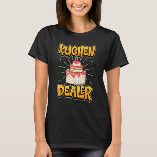 Camiseta Baker Baking Cake Dealer Receita Dizendo
