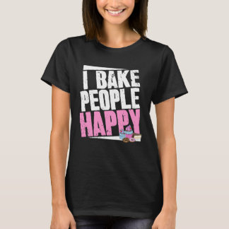 Camiseta Baker Dizendo E Pastelaria Chef I Assar Pessoas Ha