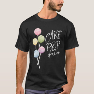 Camiseta Baker Pop Dealer Baker Watercolor Cakepop Bakery C