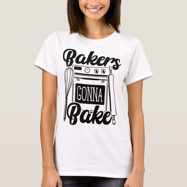 Camiseta Bakers Gonna Assar Whisk e Spoon Baking (Frente)