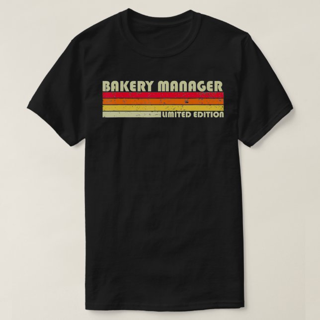 Camiseta BAKERY MANAGER Funny Job Profissão de Título Anive (Frente do Design)