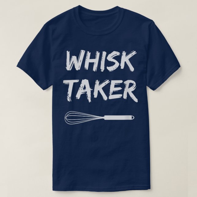 Camiseta Baking Chef Whisk Taker 323 (Frente do Design)