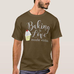Camiseta Baking É Amor Fez Estilos Visíveis De Homens E Mul