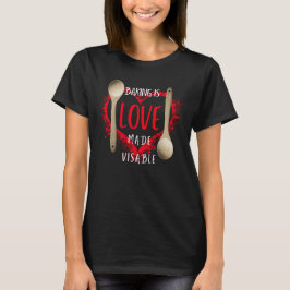 Camiseta Baking é amor tornado visível