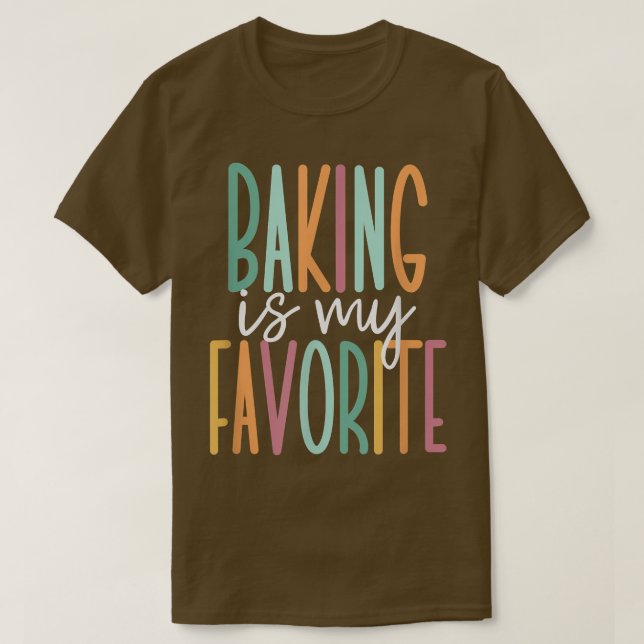 Camiseta Baking É Meu Favorito 392 (Frente do Design)
