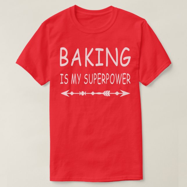 Camiseta Baking é meu super poderoso Cupcake delicioso (Frente do Design)