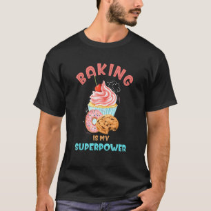 Camiseta Baking É Minha Superpotência 3 Cupcakes De Pastel