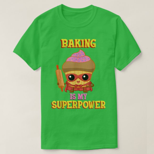 Camiseta Baking é minha superpotência 458 (Frente do Design)