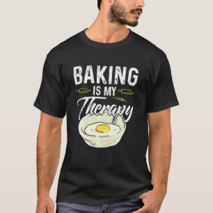 Camiseta Baking É Minha Terapia Engraçada Fazendo Assar