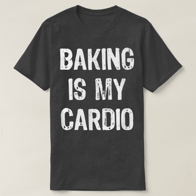 Camiseta Baking é o meu Cardio Engraçado (Frente do Design)