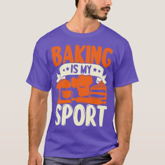 Camiseta Baking É O Meu Presente De Criador De Esporte