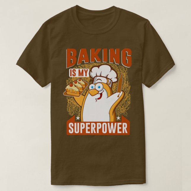 Camiseta Baking é o meu super-poder bolo e cookies (Frente do Design)