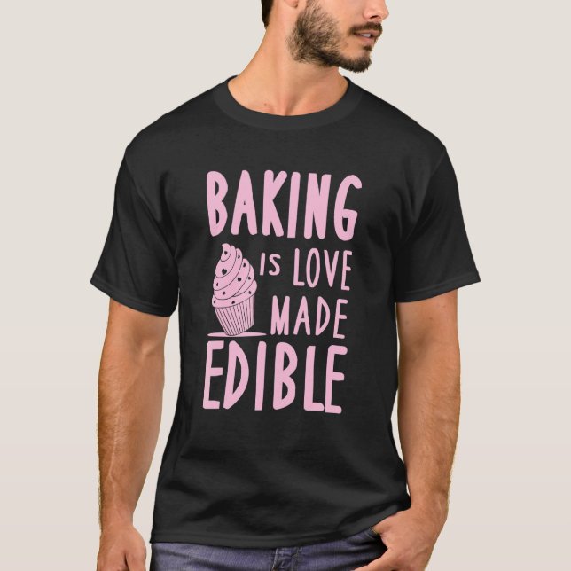 Camiseta Baking é paixão feito pastel de Cupcakes comestíve (Frente)