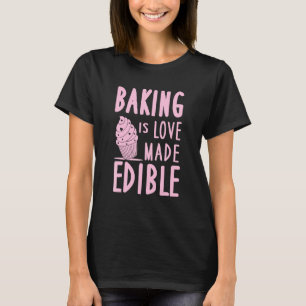 Camiseta Baking é paixão feito pastel de Cupcakes comestíve