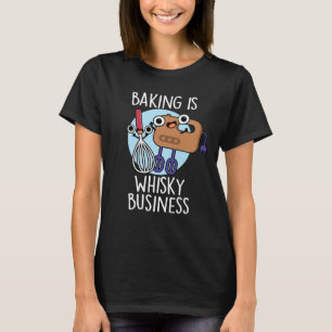Camiseta Baking é Whisk-ey Business Baker Pun Dark BG
