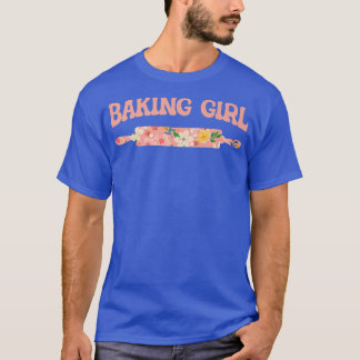 Camiseta Baking Girl - Baking Muffins Cookies Cupcakes Bake