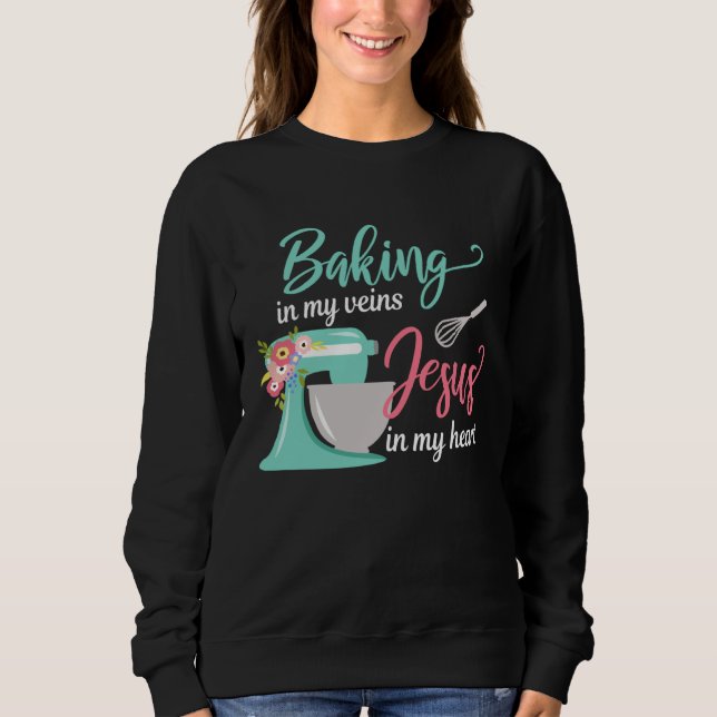 Camiseta Baking in My Veins Jesus in My Heart Christian Hob (Frente)