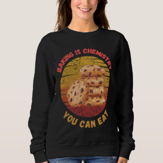 Camiseta Baking is Chemistry You Can Eat - padeiro