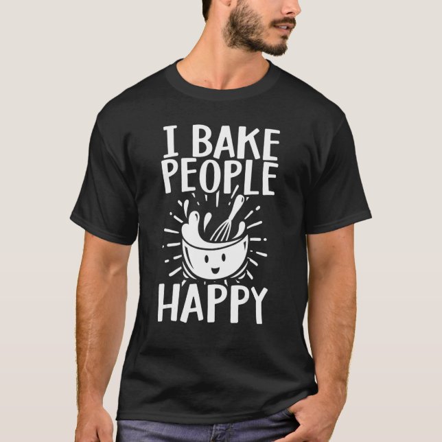 Camiseta Baking Men Women Baking Bake Pastry Chef Baker 2 (Frente)