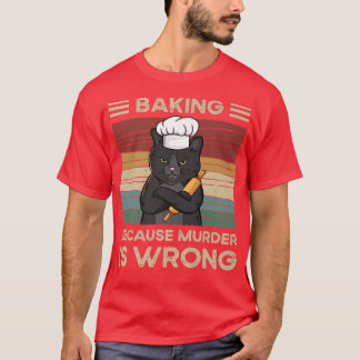 Camiseta Baking Porque O Assassinato Está Errado
