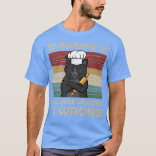 Camiseta Baking Porque O Assassinato Está Errado