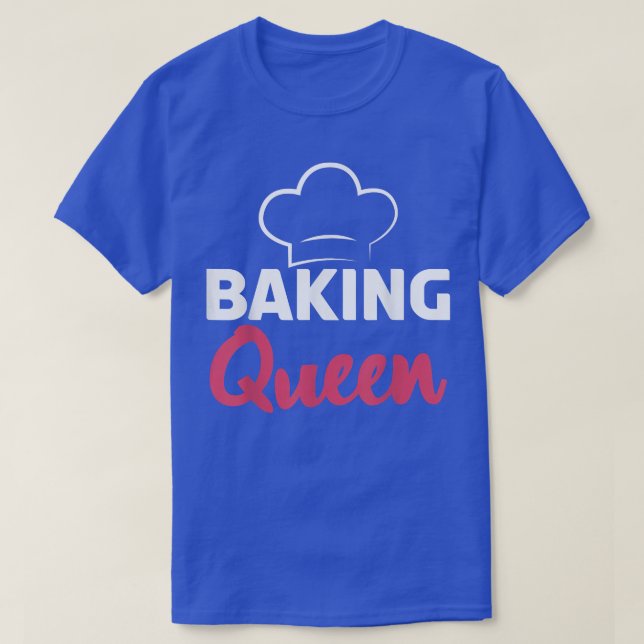 Camiseta Baking Queen Cozinhar Baking Baker (Frente do Design)