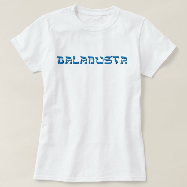 Camiseta Balabusta (Frente do Design)
