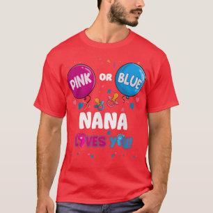 Camiseta Balão Cor-de-Rosa ou Azul que Nana ama a sua Revel