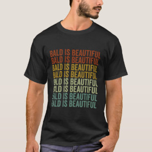 Camiseta Bald É Belo