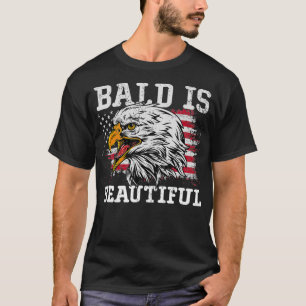 Camiseta Bald É Linda Águia Patriótica Americana Bald Ea