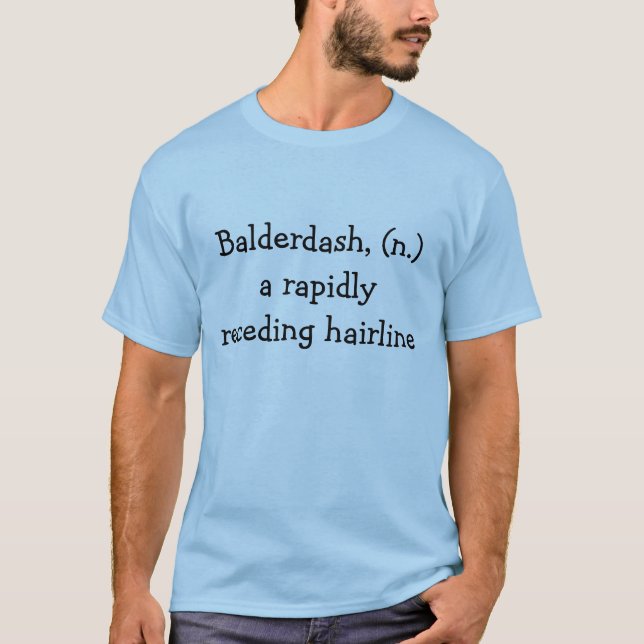 Camiseta Balderdash, (N.) uma linha fina ràpida receding (Frente)