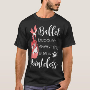 Camiseta Balé Dançarino Ponteiro Calçados Cute Balleri