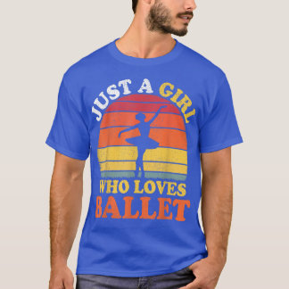 Camiseta Balé Dance Vintage Apenas Uma Menina Que Ama Balé