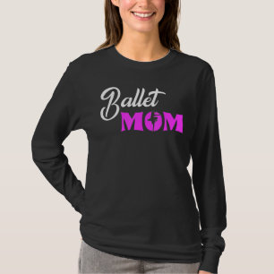 Camiseta Balé Mãe Ballerina Adora Dançar Balé 1
