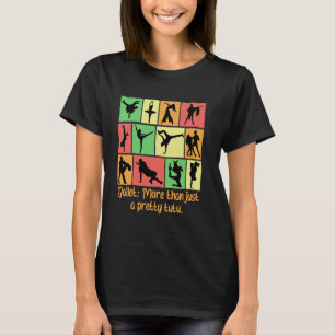 Camiseta Balé mais do que um Bonito Tutu Engraçado Humor Wi