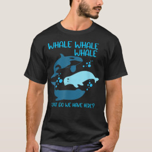 Camiseta Baleia Engraçada Baleia Baleia O Que Temos Aqui Aq