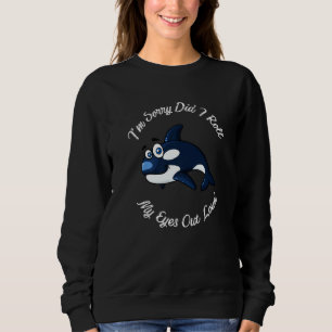 Camiseta Baleia Orca Engraçada Desculpe-me...