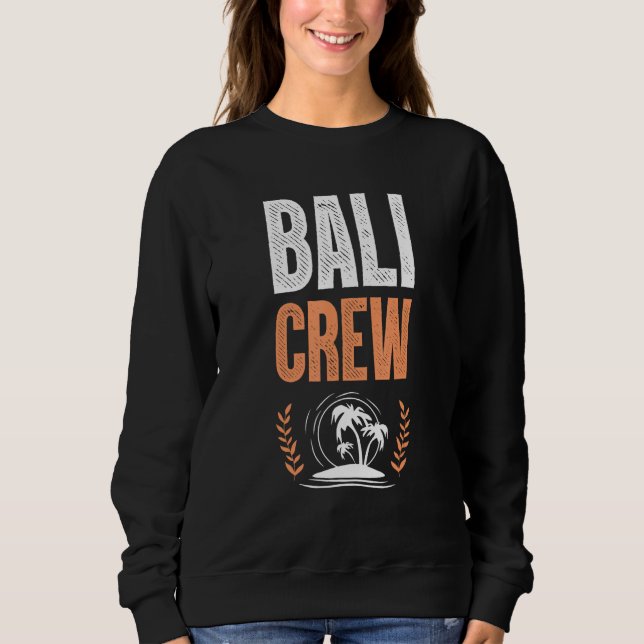 Camiseta Bali Crew  Travel Quote (Frente)