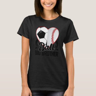 Camiseta Ball Big Brother Heart Soccer Baseball Softball