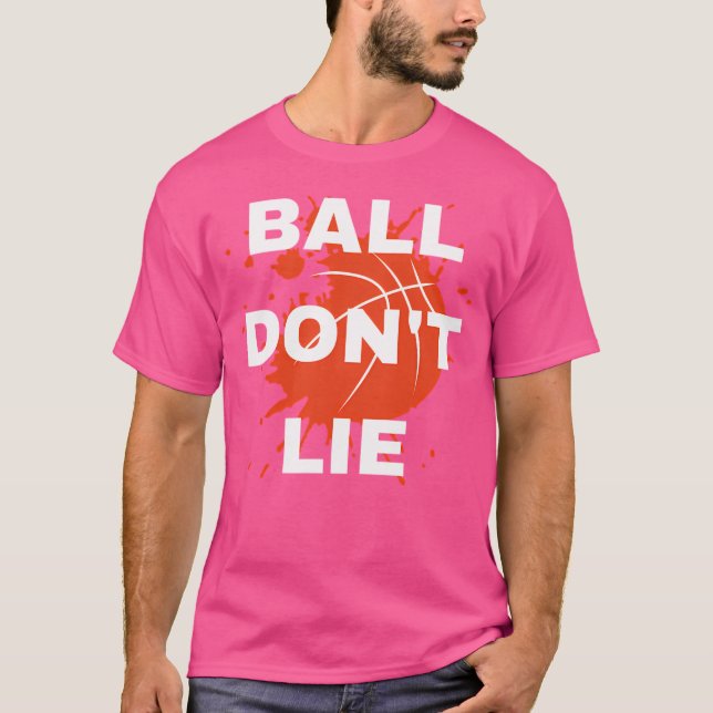 Camiseta Ball Don'T Lie (Frente)