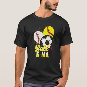 Camiseta Ball G mães Baseball Softball Soccer Engraçado Xma