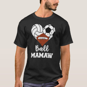Camiseta Ball Mamaw Heart Voleibol Futebol Mamaw
