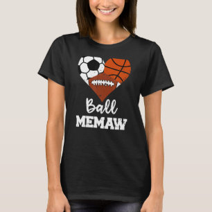 Camiseta Ball Memaw Heart Soccer Futebol de Basquete Memaw