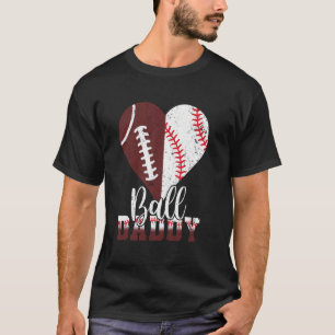 Camiseta Ball Pai Heart Engraçado Futebol Baseball Mães D