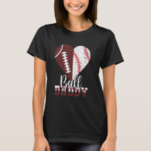 Camiseta Ball Pai Heart Engraçado Futebol Baseball Mães D