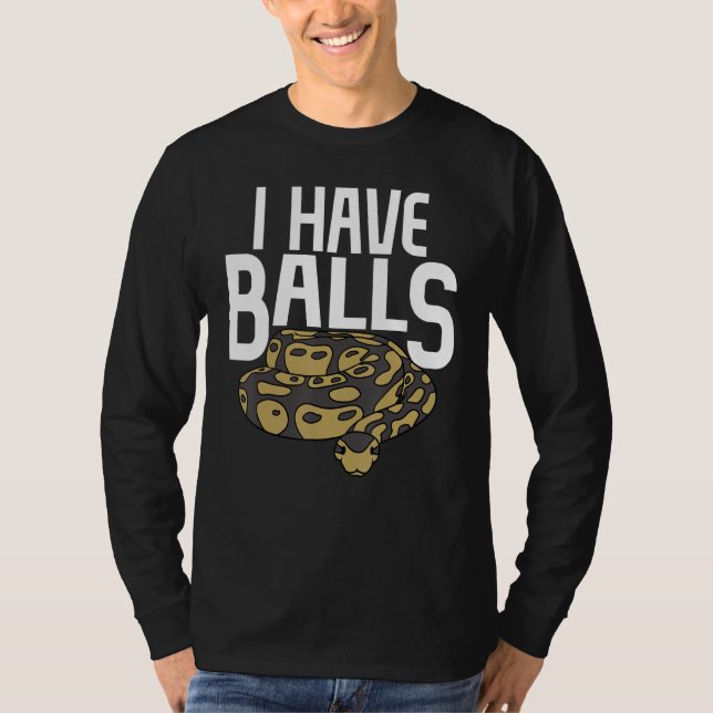 Camiseta Ball Python Snake I Have Balls (Frente)