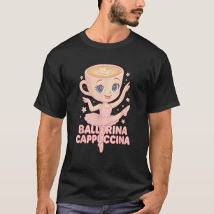 Camiseta Ballerina Cappuccina Meme Italiano Brainrot