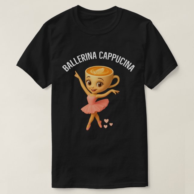 Camiseta Ballerina Cappucina (Frente do Design)