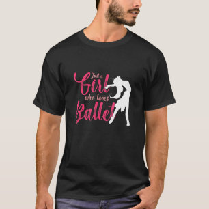 Camiseta Ballerina Girl que ama a festa de dança de Balé