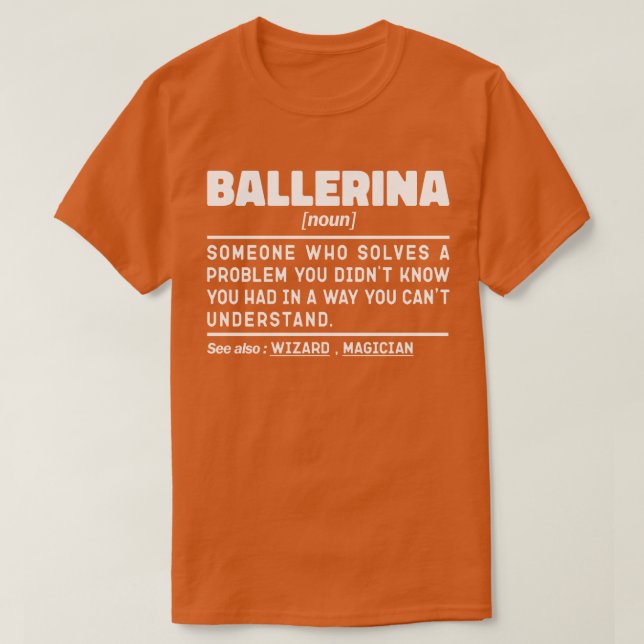 Camiseta Ballerina Noun Definição Legal Dançando Lover Engr (Frente do Design)